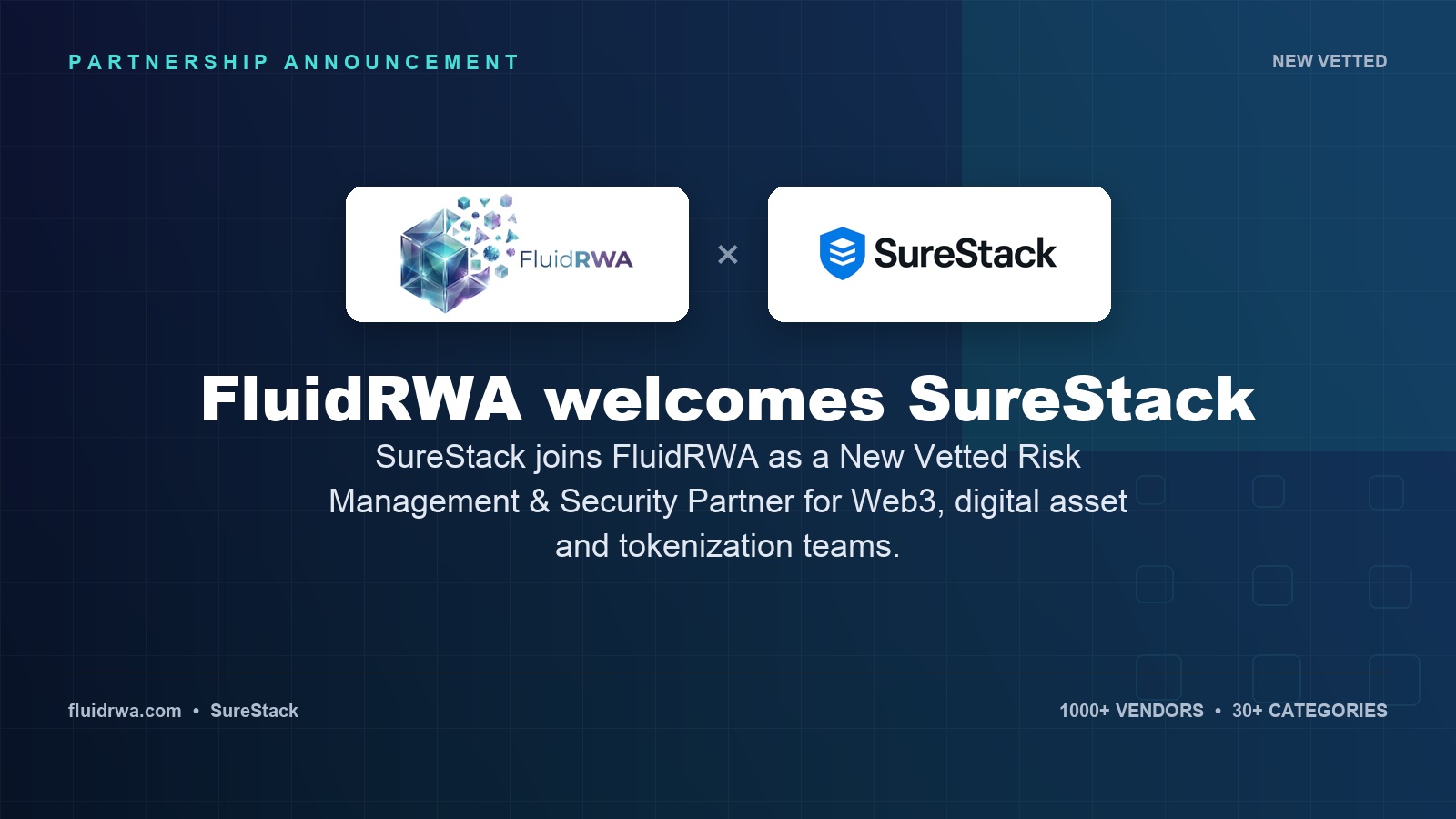 FluidRWA welcomes SureStack as a vetted risk management and security partner